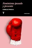 Feminismo Pasado y Presente