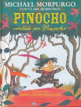 Pinocho Contado por Pinocho