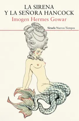 Sirena y la Señora Hancock, la