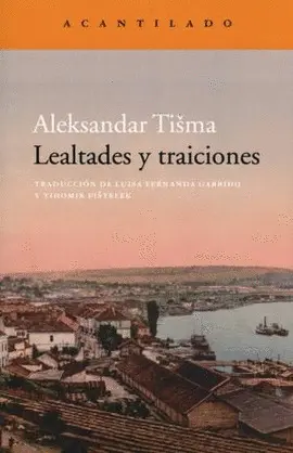 Lealtades y Traiciones