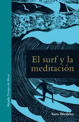 Surf y la Meditación, el