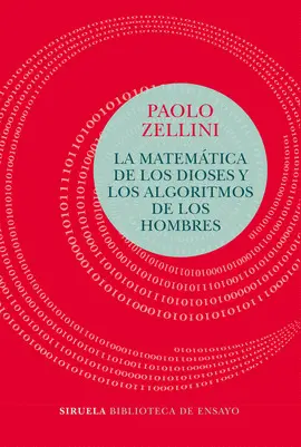 Matemática de los Dioses y los Algoritmos de los Hombres, la