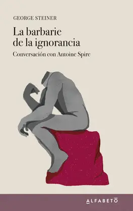 Barbarie de la Ignorancia, la
