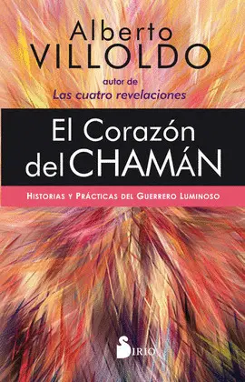 Corazón del Chamán, el