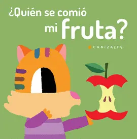 ¿Quién se Comió mi Fruta?