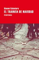 Tranvía de Navidad, el