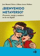 ¿Bienvenido Metaverso?