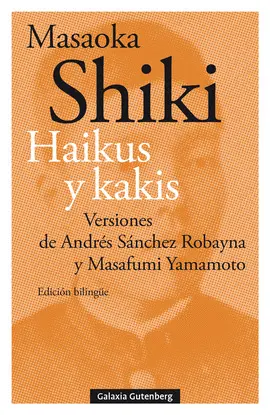 Haikus y Kakis (Edición Bilingüe)