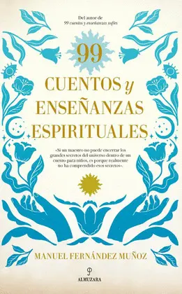 99 Cuentos y Enseñanzas Espirituales