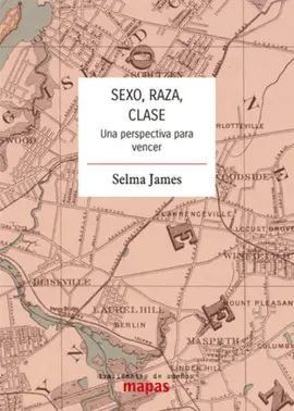Sexo, Raza, Clase. Una Perspectiva para Vencer