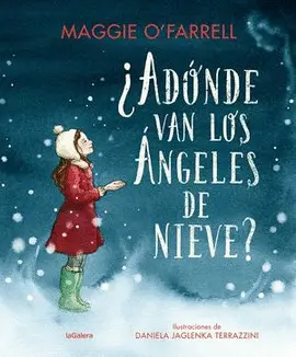 ¿Adónde Van los Ángeles de Nieve?