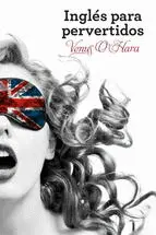 Inglés para Pervertidos