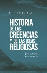 Historia de las Creencias y de las Ideas Religiosas