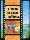 Tintín y el Lago de los Tiburones