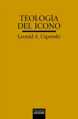 TEOLOGÍA DEL ICONO TEOLOGÍA DEL ICONO