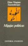 Migajas Politicas