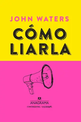 Cómo Liarla