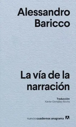 Vía de la Narración, la