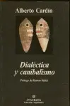 Dialectica y Canibalismo