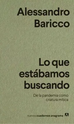 Lo que Estábamos Buscando