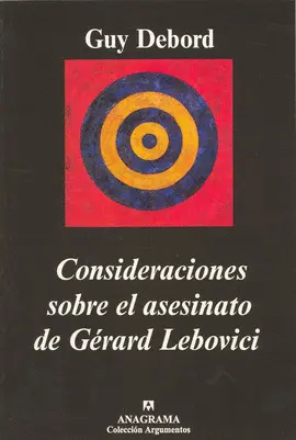 Consideraciones Sobre el Asesinato de Gérard Lebovici