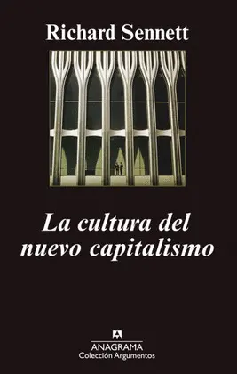 Cultura del Nuevo Capitalismo, la