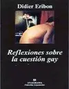 Reflexiones Sobre la Cuestion Gay