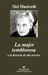 Mujer Temblorosa o la Historia de Mis Nervios, la