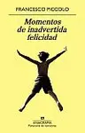 Momentos de Inadvertida Felicidad