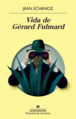 Vida de Gérard Fulmard