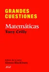 Grandes Cuestiones. Matemáticas