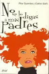 No se lo Digas a Mis Padres