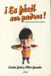 ¡Es Fácil Ser Padres!
