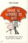 Amar Al Hombre de Hoy