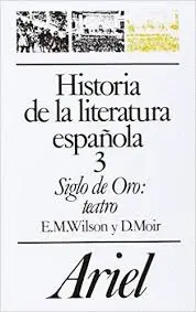 Historia de la Literatura Española 3. Siglo de Oro: Teatro