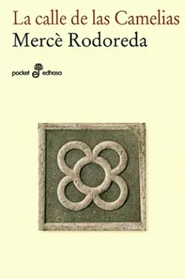 Calle de las Camelias, la