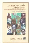 Perfección Indefensa, la