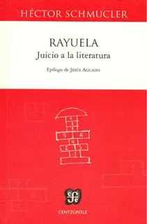 Rayuela: Juicio a la Literatura