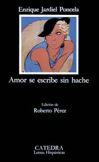 Amor se Escribe sin Hache