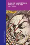 Comic Underground Español, el 1970-1980