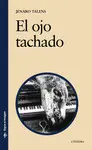 Ojo Tachado, el