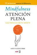 Mindfulness. Atención Plena