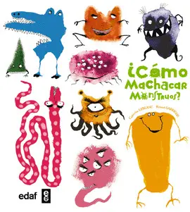 ¿Cómo Machacar Monstruos?