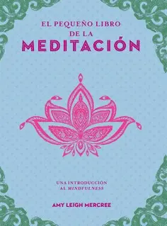 Pequeño Libro de la Meditación, el