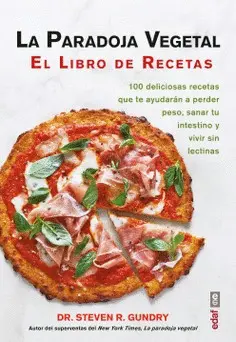 Paradoja Vegetal, la. El Libro de Recetas