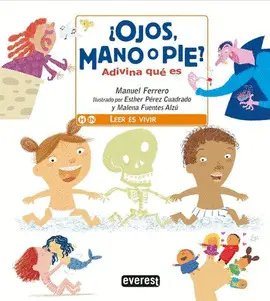 ¿Ojos, Mano o Pie? Adivina qué Es