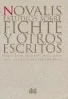 Estudios Sobre Fichte y Otros Escritos