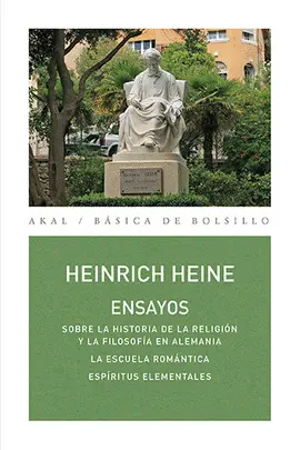 Ensayos. Sobre la Historia de la Religión y la Filosofía en Alemania / la Escuela Romántica / Espíritus Elementales