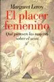 Placer Femenino, el