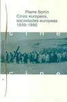 Cines Europeos, Sociedades Europeas, 1939-1990